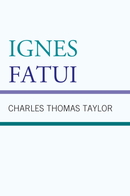 E-knjiga Ignes Fatui Charles Thomas Taylor