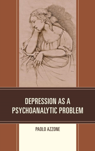 E-book Depression as a Psychoanalytic Problem Paolo Azzone