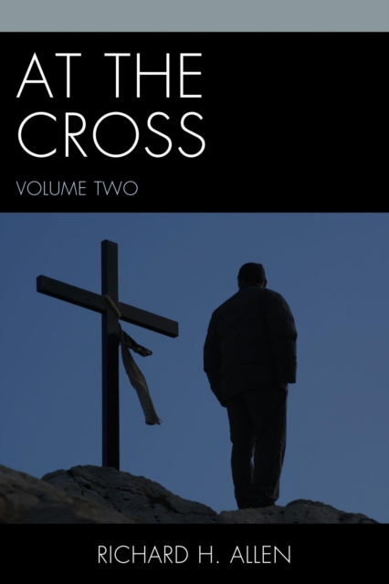 E-Book At the Cross Richard H. Allen