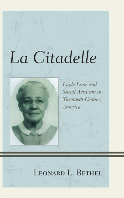 E-knjiga La Citadelle Leonard L. Bethel