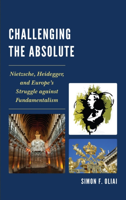 E-book Challenging the Absolute Simon F. Oliai
