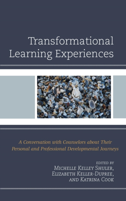 E-knjiga Transformational Learning Experiences Michelle Kelley Shuler
