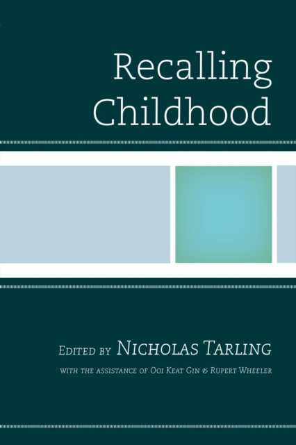 E-book Recalling Childhood Nicholas Tarling