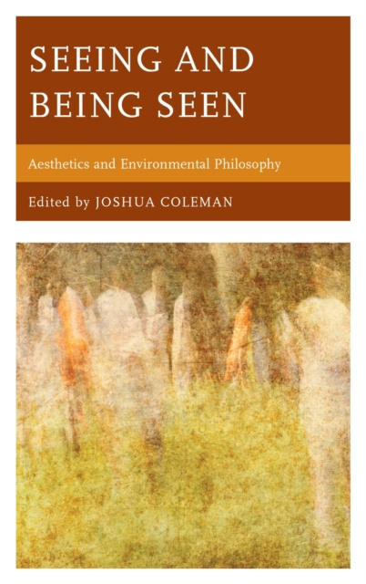 E-knjiga Seeing and Being Seen Joshua Coleman