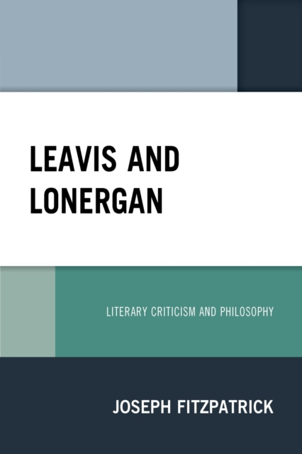 E-book Leavis and Lonergan Joseph Fitzpatrick