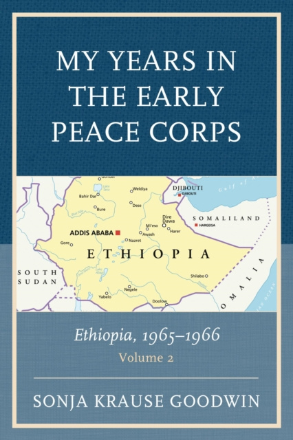 E-knjiga My Years in the Early Peace Corps Sonja Krause Goodwin