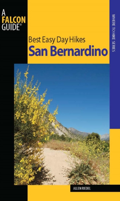 E-book Best Easy Day Hikes San Bernardino Allen Riedel