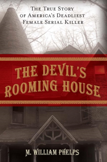 E-kniha Devil's Rooming House M. William Phelps
