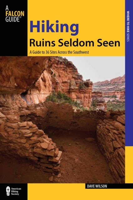 E-book Hiking Ruins Seldom Seen Dave Wilson