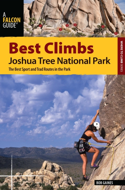 E-kniha Best Climbs Joshua Tree National Park Bob Gaines