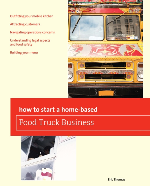 E-kniha How To Start a Home-based Food Truck Business Eric Thomas