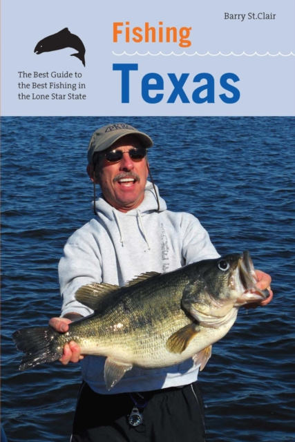 E-book Fishing Texas Dr. Barry St. Clair