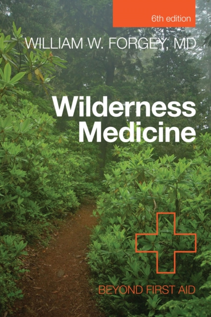 E-kniha Wilderness Medicine M. D. Forgey