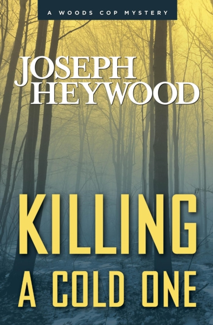 E-knjiga Killing a Cold One Joseph Heywood