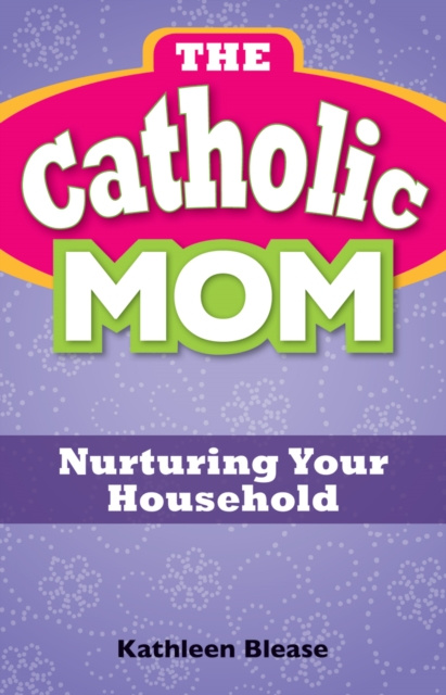 E-knjiga Catholic Mom Kathleen Blease
