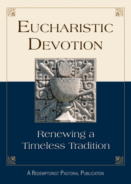 E-knjiga Eucharistic Devotion Redemptorist Pastoral Publication