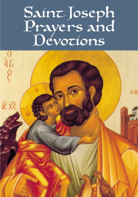 E-kniha Saint Joseph Prayers and Devotions Daniel Korn