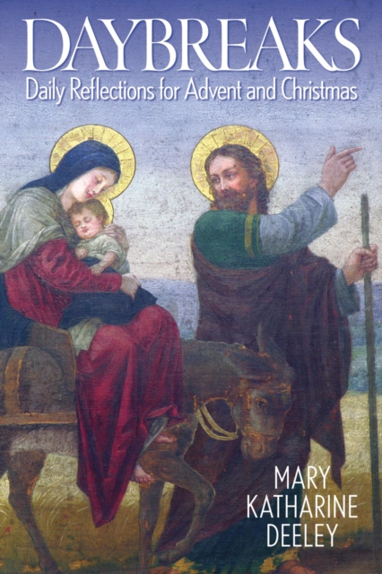 E-knjiga Daybreaks Mary Katharine Deeley