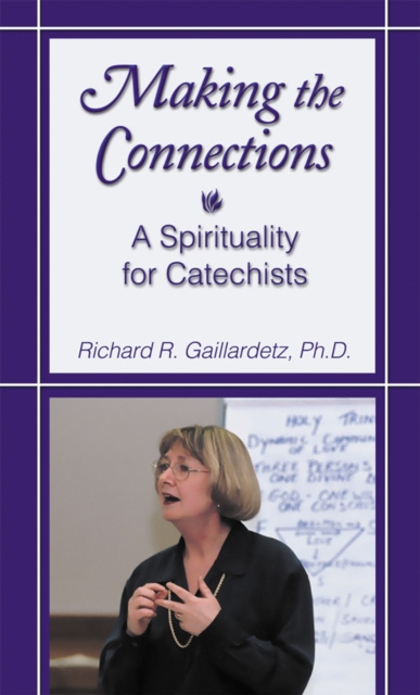 E-knjiga Making the Connections Richard R. Gaillardetz