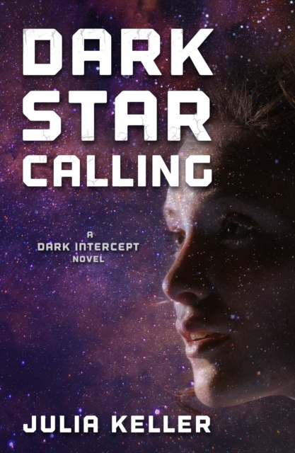 E-knjiga Dark Star Calling Julia Keller