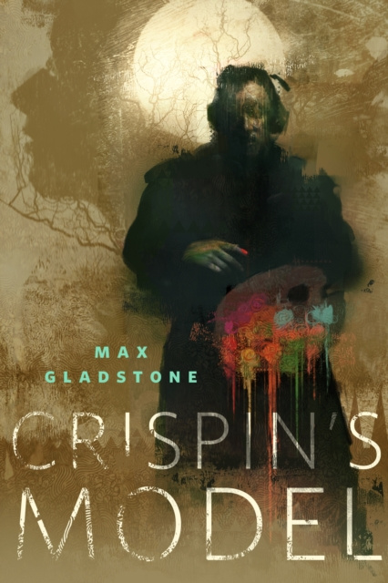 E-knjiga Crispin's Model Max Gladstone