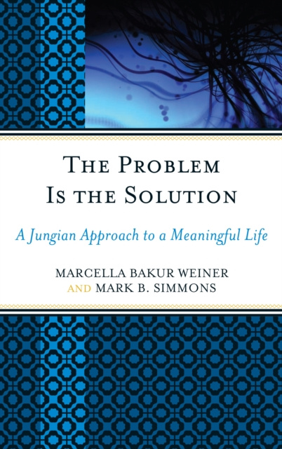 E-knjiga Problem Is the Solution Marcella Bakur Weiner