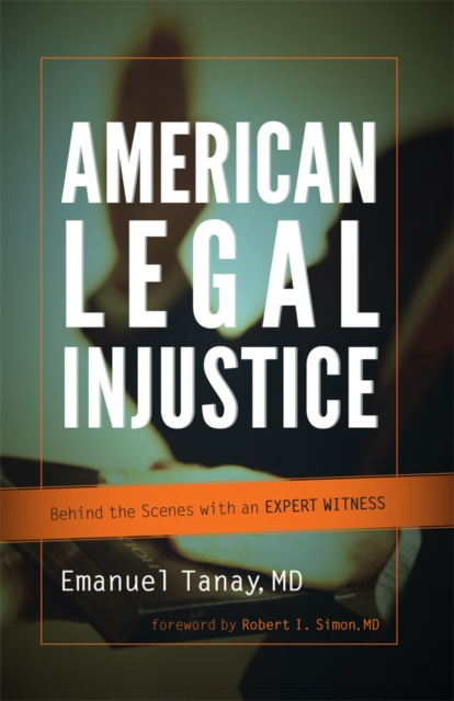 E-kniha American Legal Injustice Emanuel Tanay