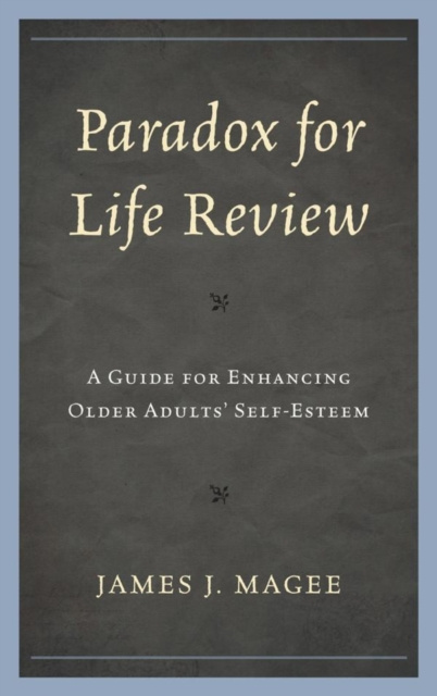 E-kniha Paradox for Life Review James J. Magee