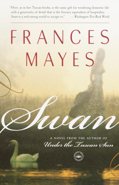 E-kniha Swan Frances Mayes