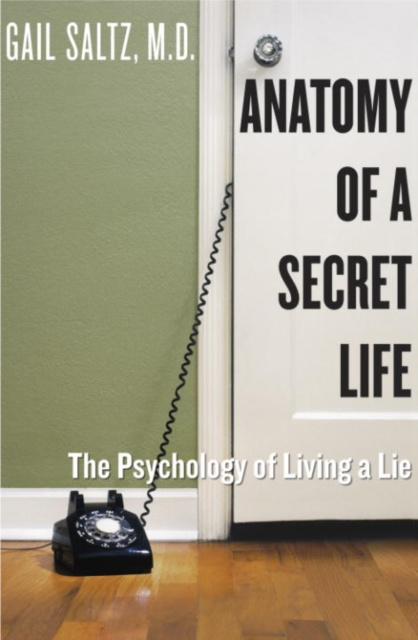 E-knjiga Anatomy of a Secret Life M.D. Gail Saltz