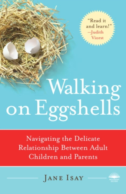 E-book Walking on Eggshells Jane Isay