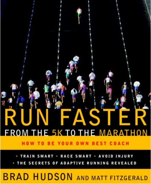 E-kniha Run Faster from the 5K to the Marathon Brad Hudson