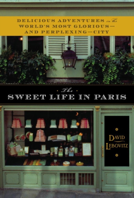 E-kniha Sweet Life in Paris David Lebovitz