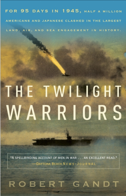 E-book Twilight Warriors Robert Gandt