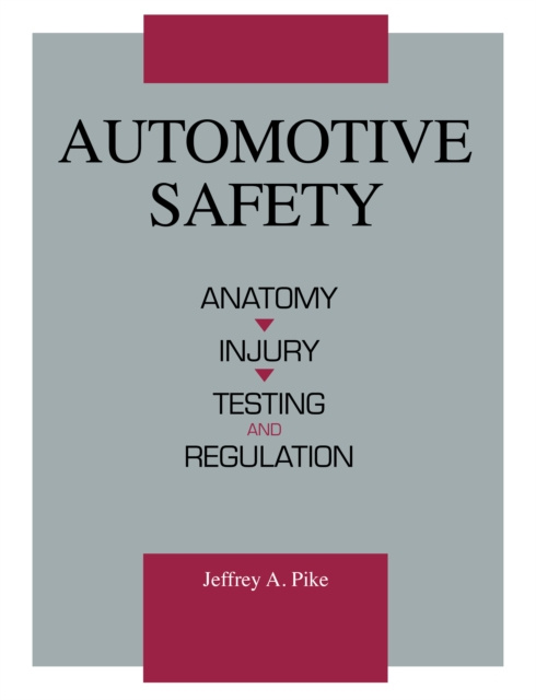 E-kniha Automotive Safety Jeffrey A Pike