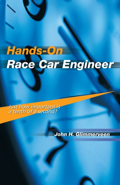 E-kniha Hands-On Race Car Engineer John H Glimmerveen