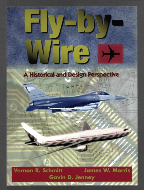 E-knjiga Fly-By-Wire Vernon R Schmitt