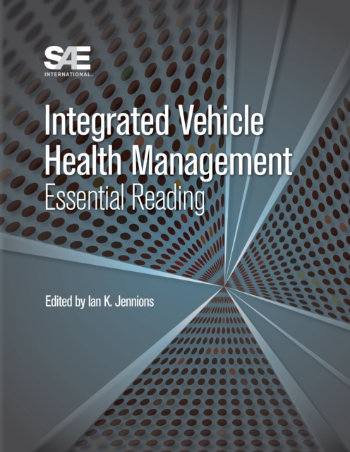 E-book Integrated Vehicle Health Management Ian K Jennions