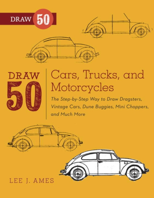 E-kniha Draw 50 Cars, Trucks, and Motorcycles Lee J. Ames