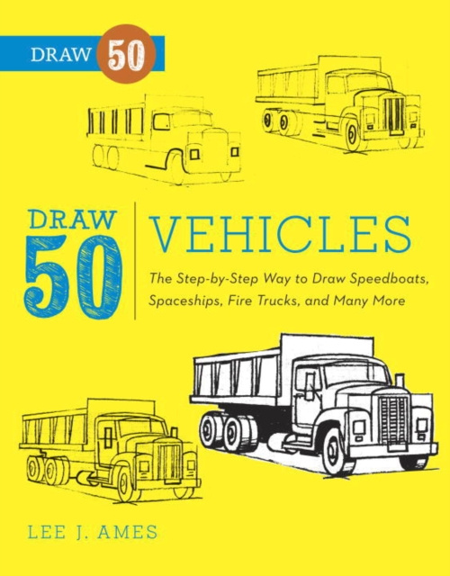 E-kniha Draw 50 Vehicles Lee J. Ames