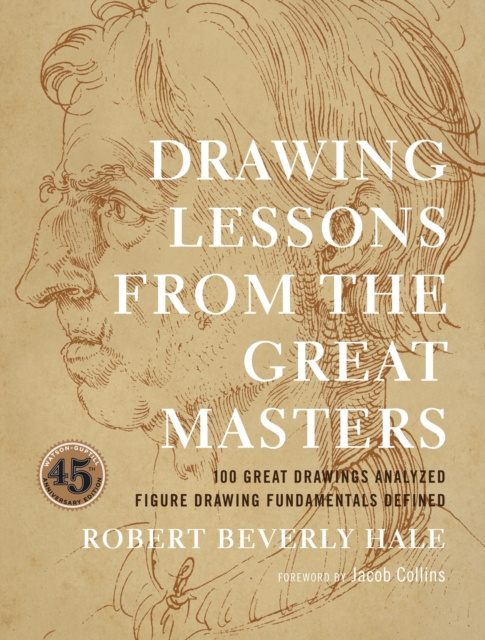 E-kniha Drawing Lessons from the Great Masters Robert Beverly Hale