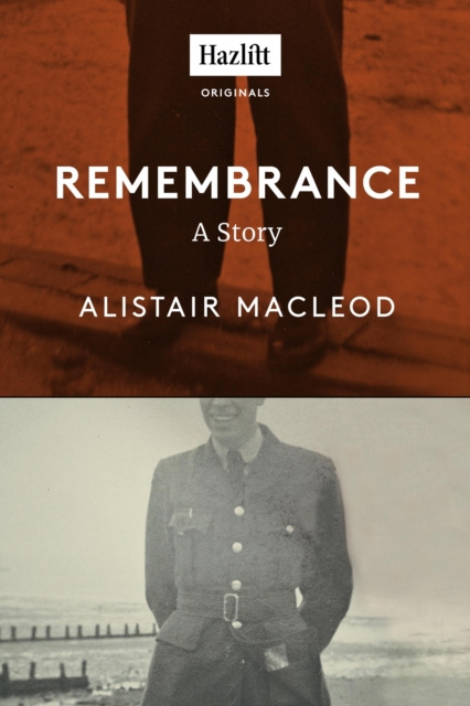 E-kniha Remembrance Alistair MacLeod