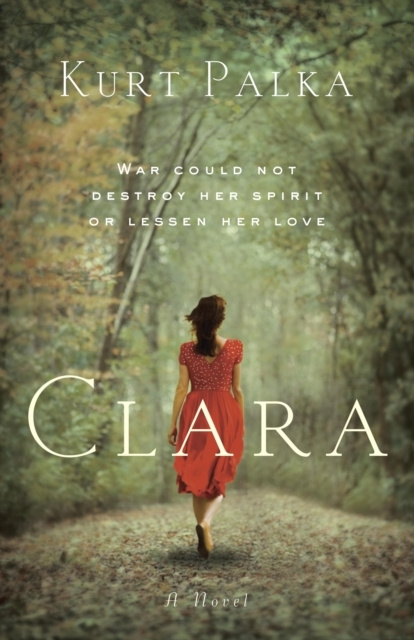 ebook Clara: A Novel Kurt Palka
