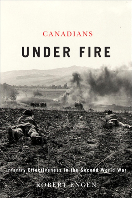 Libro electrónico Canadians Under Fire Robert Engen