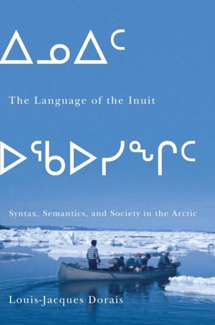 E-kniha Language of the Inuit Louis-Jacques Dorais