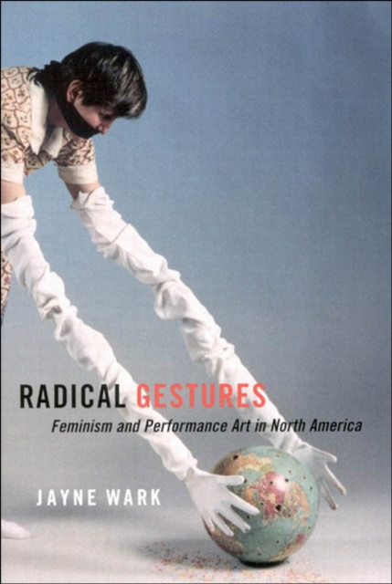 E-Book Radical Gestures Jayne Wark