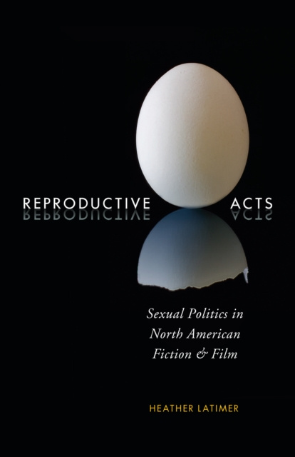 E-kniha Reproductive Acts Heather Latimer