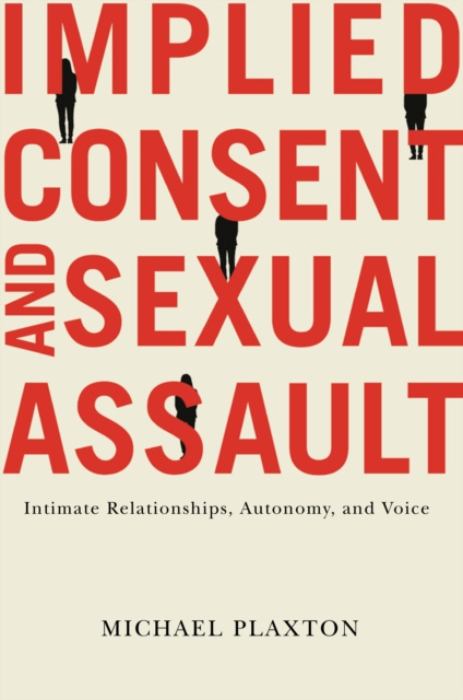 E-Book Implied Consent and Sexual Assault Michael Plaxton