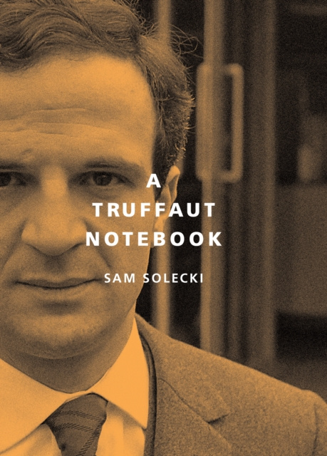 E-book Truffaut Notebook Sam Solecki