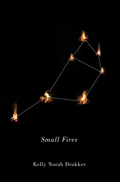 E-knjiga Small Fires Kelly Norah Drukker